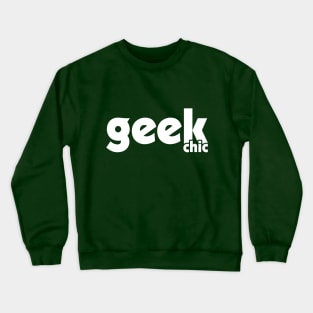 Geek Chic - Nerdy Typography Crewneck Sweatshirt